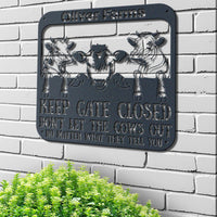 Thumbnail for Farm Life Keep Gate Closed Dont Let The Cows Out Name Personalized