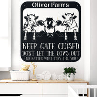 Thumbnail for Farm Life Keep Gate Closed Dont Let The Cows Out Name Personalized