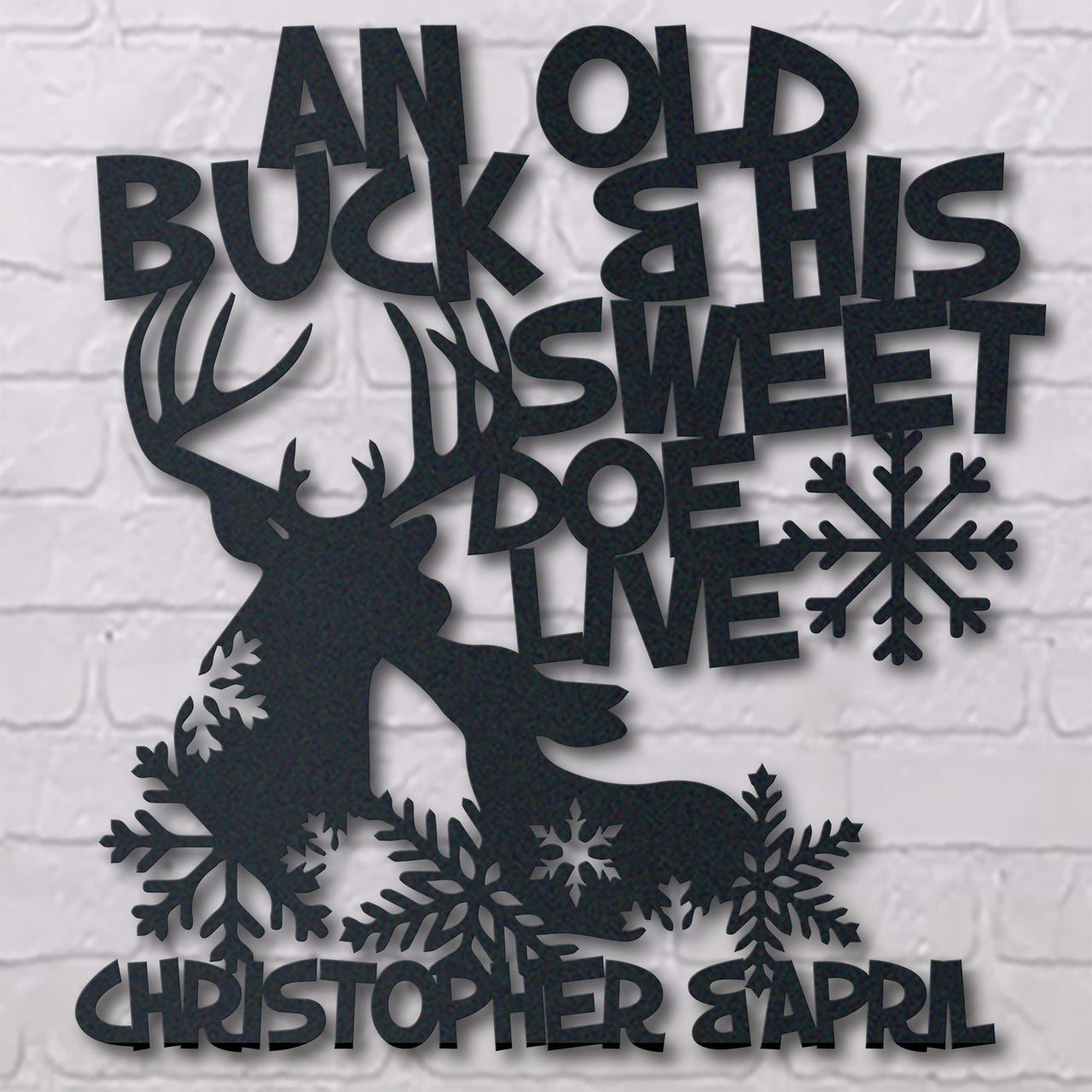 Hunting Lovers Metal Sign The Old Buck And His Sweet Doe Live Here Personalized 2