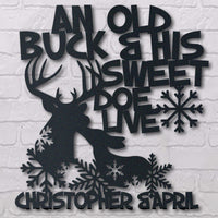 Thumbnail for Hunting Lovers Metal Sign The Old Buck And His Sweet Doe Live Here Personalized 2