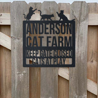 Thumbnail for Cat Lovers Metal Sign Cat Farm Keep Gate Closed Cats At Play Personalized