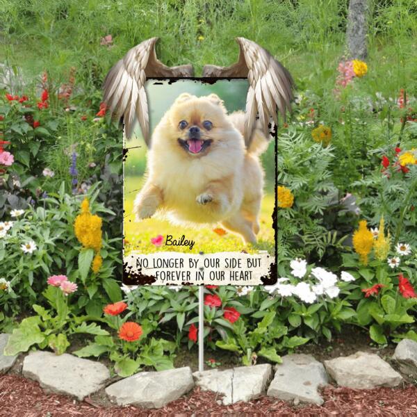 Dog Lovers Color Metal Garden Stake  Photo No Longer By Our Side But Forever In Our Heart Personalized