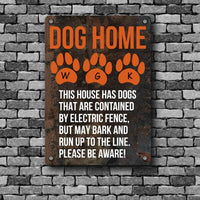 Thumbnail for Dog Lovers Personalized Printed Metal Sign This House Has Dogs That Are Contained By Electric Fence