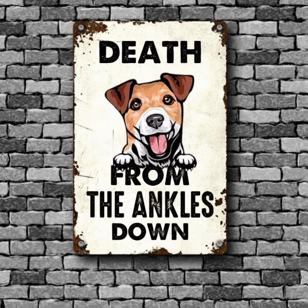 Dog Lovers Printed Metal Death From The Ankles Down Personalized