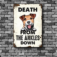 Thumbnail for Dog Lovers Printed Metal Death From The Ankles Down Personalized
