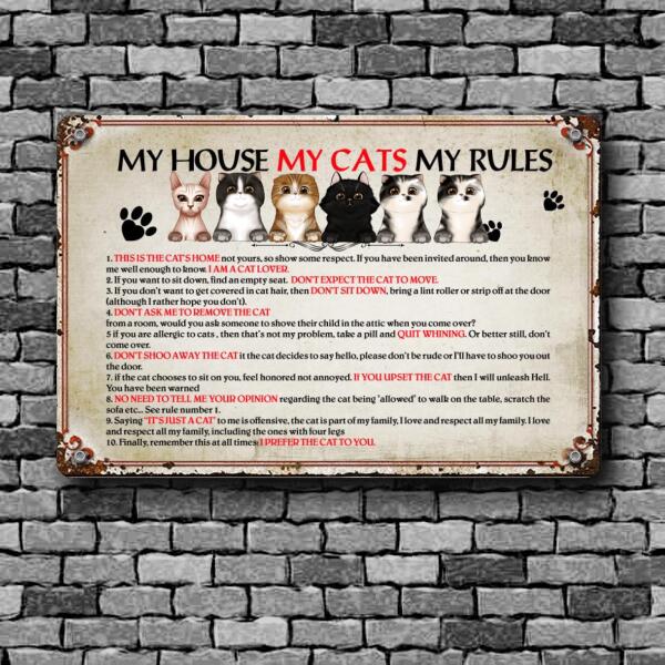 Cat Lovers Printed Metal Sign My House My Cats My Rules Personalized