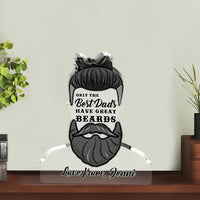Thumbnail for Family Acrylic Plaque Only The Best Dads Have Great Beards Personalized
